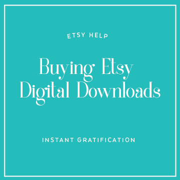 Etsy Digital Download Help