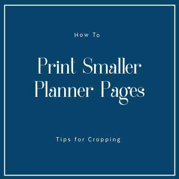 How to Print Smaller Planner Pages